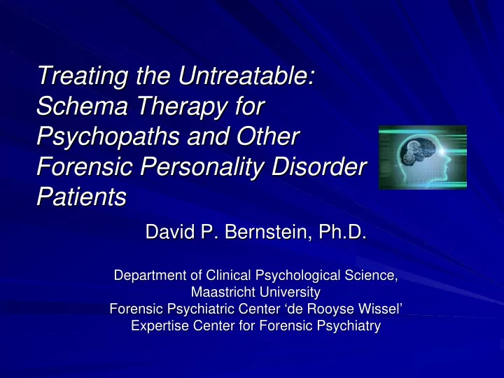 treating the the untreatable untreatable treating schema