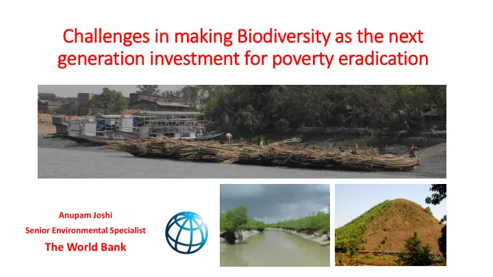 challenges in in making bio iodiversity as the next xt