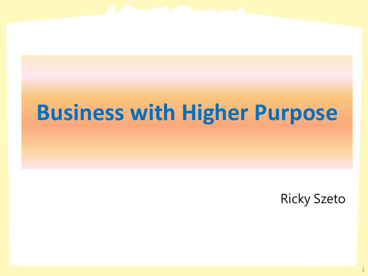 business with higher purpose