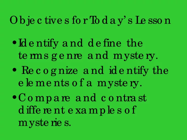 ob je c tive s fo r t o da y s l e sso n i de ntify a nd