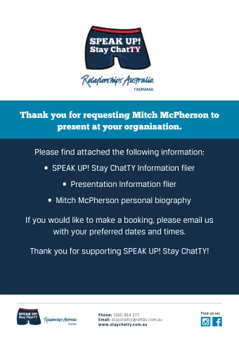 Thank you for requesting Mitch McPherson to  present at your organisation.  Please find attached