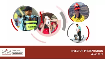 INVESTOR PRESENTATION  April, 2018  2  2  SAFE HARBOUR This presentation and the accompanying