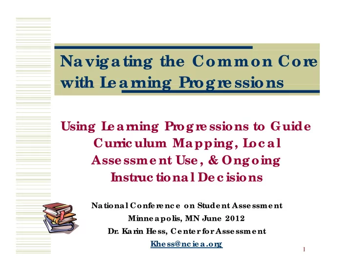 navigating the common cor e with l with l e ar e ar ning