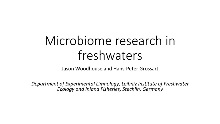 microbiome research in freshwaters