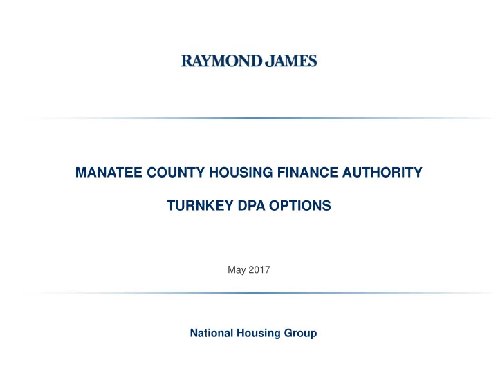 manatee county housing finance authority turnkey dpa