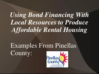 County:  Since forming Over 30 years ago, the  Housing Finance Authority of Pinellas County has