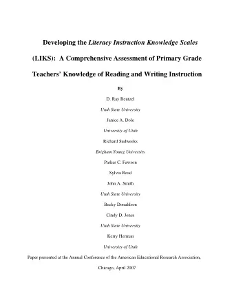 Developing the Literacy Instruction Knowledge Scales  (LIKS):  A Comprehensive Assessment of