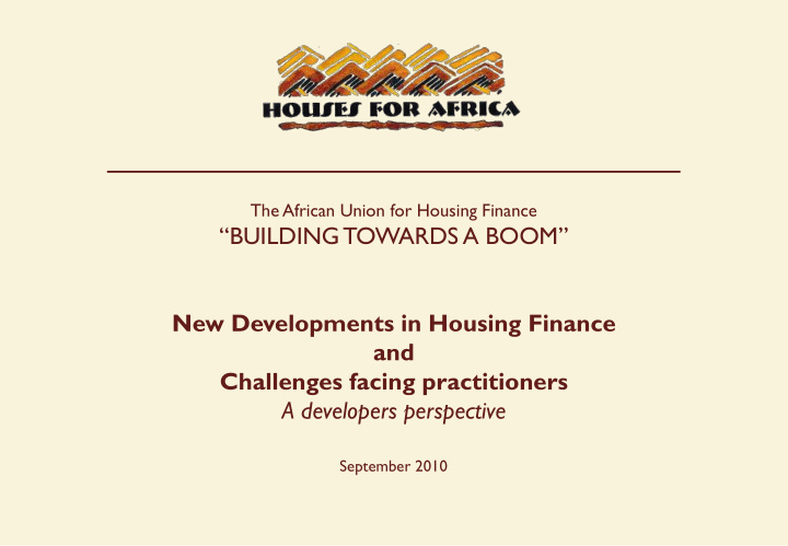 new developments in housing finance and challenges facing