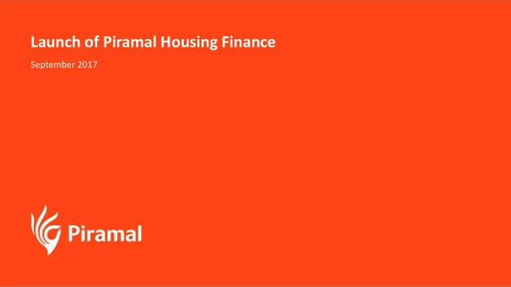 launch of piramal housing finance