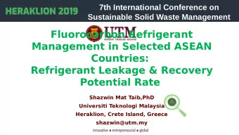 Fluorocarbon Refrigerant  Management in Selected ASEAN  Countries:  Refrigerant Leakage &amp;