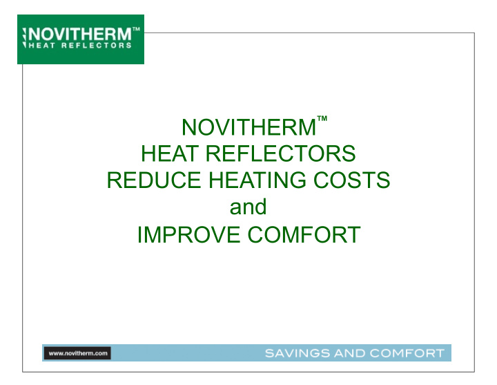 novitherm heat reflectors reduce heating costs and