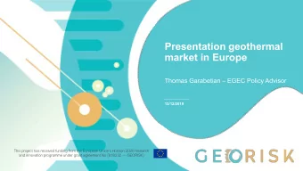 Presentation geothermal  market in Europe  Thomas Garabetian  EGEC Policy Advisor  13/12/2019