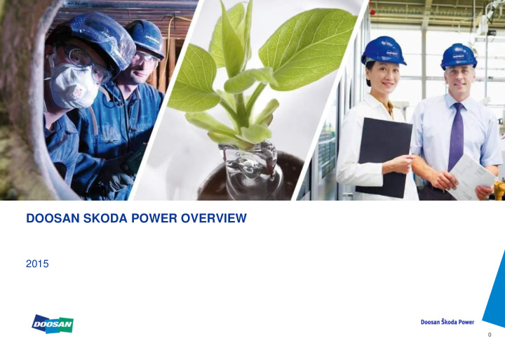 2015 0 doosan skoda power overview introduction to doosan