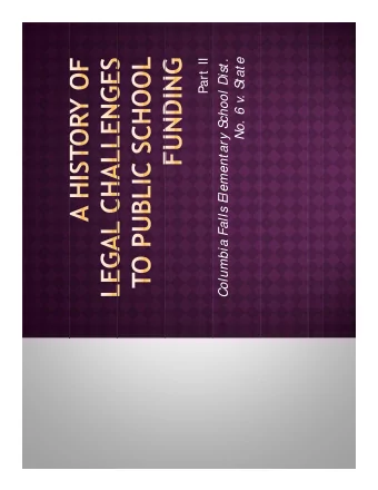 chool Dist .  t at e  Part II  No. 6 v. S  Columbia Falls Element ary S  Columbia Falls Element ary