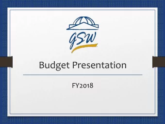 Budget  Presentation    FY2018    Special  Thanks     Dr.  Alan  Parks