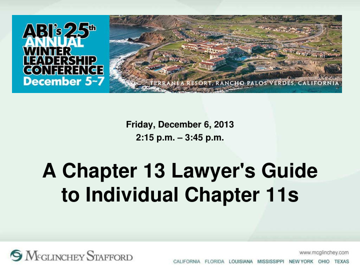 a chapter 13 lawyer s guide to individual chapter 11s