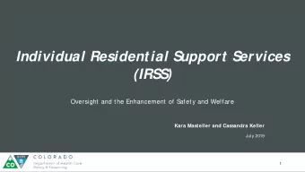 Individual Residential Support Services  (IRSS)  Oversight and the Enhancement of Safety and