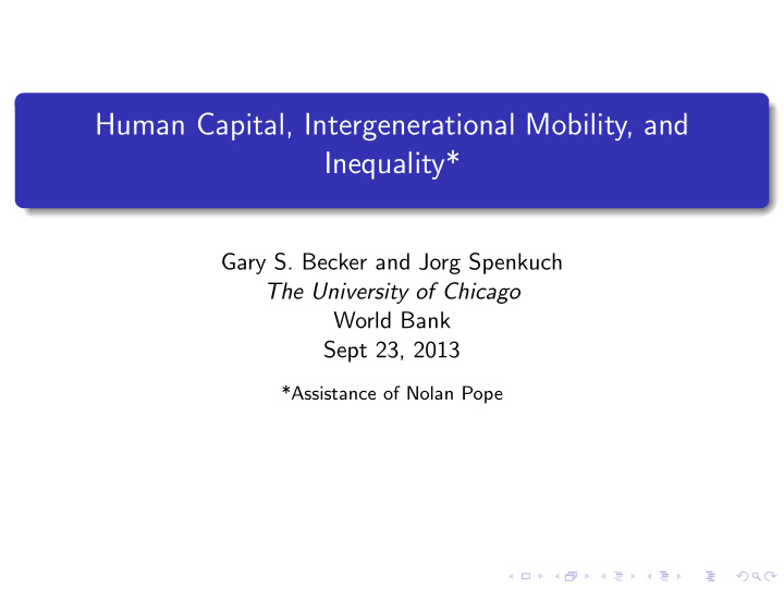 human capital intergenerational mobility and inequality