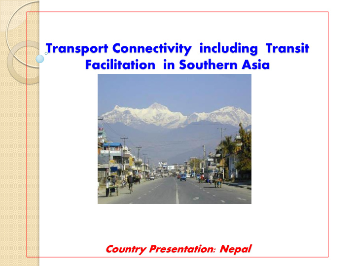 country presentation nepal nepal in south asia nepal