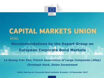 Recommendations by the Expert Group on  European Corporate Bond Markets  Le Quang tran Van, French