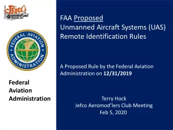 Unmanned Aircraft Systems (UAS)  Remote Identification Rules  A Proposed Rule by the Federal