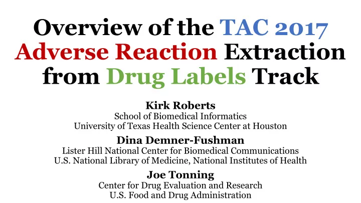 overview of the tac 2017 adverse reaction extraction from