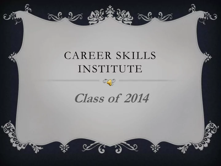 class of 2014 program award 2014 cohort in class fun