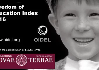 reedom of  ducation Index  2016  www.oidel.org  ith the collaboration of Novae Terrae  Why we did