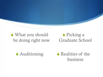 business  You will NEVER again have this much time to focus on singing  ever. Dont put