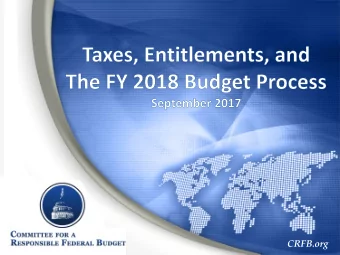 CRFB.org  A View From Washington  Marc Goldwein - Senior Vice President and Senior Policy