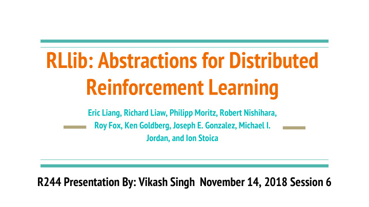 rllib abstractions for distributed reinforcement learning