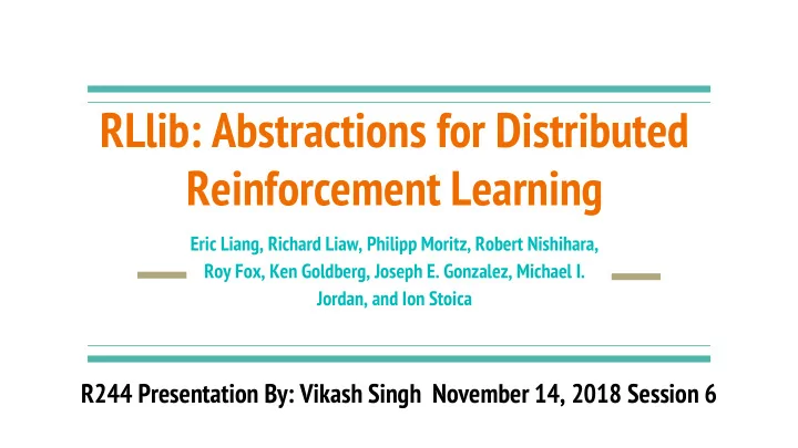 rllib abstractions for distributed reinforcement learning