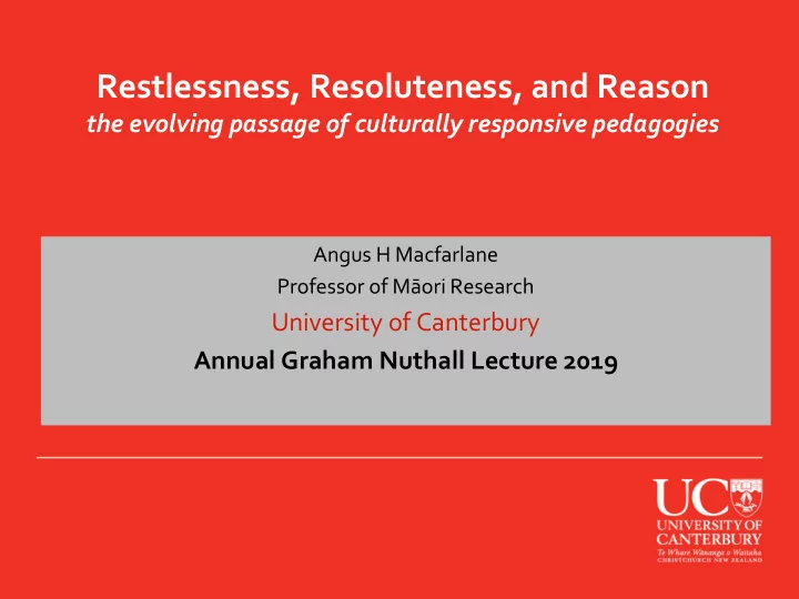 restlessness resoluteness and reason
