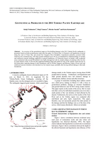G EOTECHNICAL P ROBLEMS IN THE 2011 T OHOKU P ACIFIC E ARTHQUAKE Kohji Tokimatsu 1) , Shuji Tamura