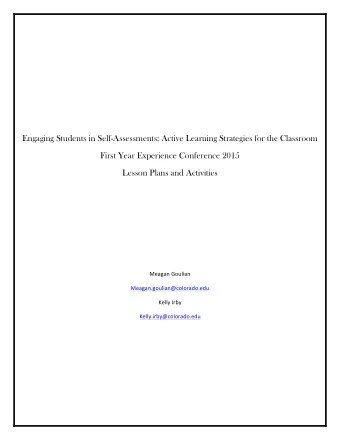 Engaging Students in Self-Assessments: Active Learning Strategies for the Classroom  First Year