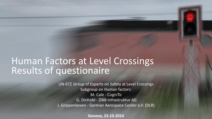 human factors at level crossings results of questionaire