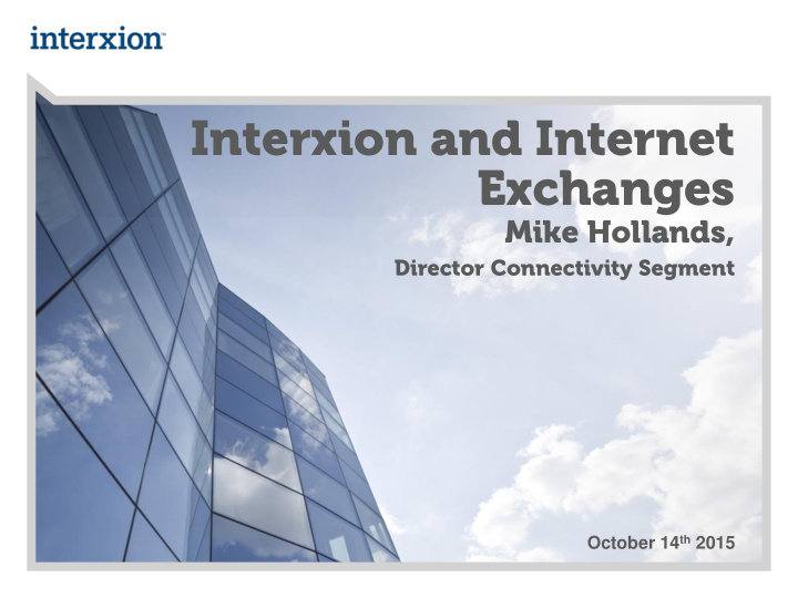 interxion and internet exchanges
