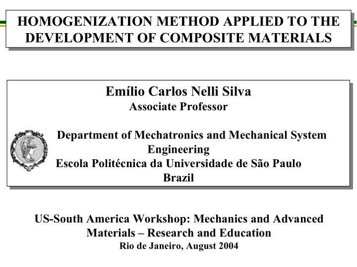 homogenization method applied to the homogenization