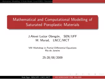 Mathematical and Computational Modelling of  Saturated Poroplastic Materials  J.Alexei Lu  zar