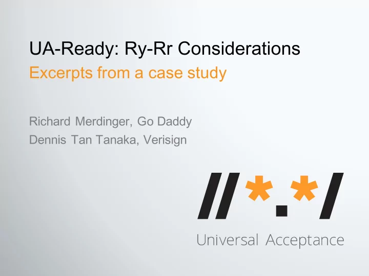 ua ready ry rr considerations