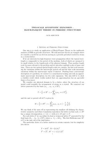 TWO-SCALE ASYMPTOTIC EXPANSION :  BLOCH-FLOQUET THEORY IN PERIODIC STRUCTURES  JACK ARBUNICH 1.