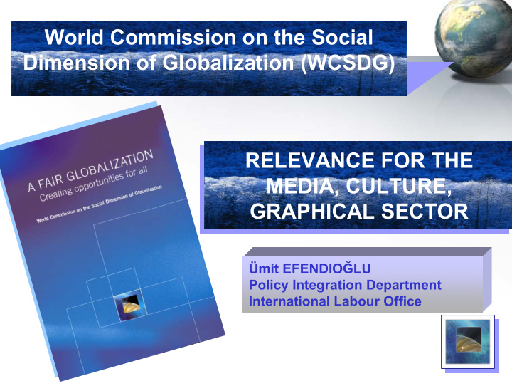 world commission on the social dimension of globalization