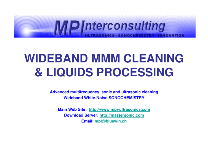 wideband mmm cleaning liquids processing