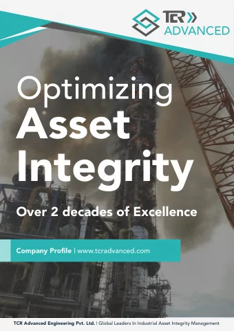 Asset  Integrity  Over 2 decades of Excellence Company Profjle | www.tcradvanced.com TCR Advanced