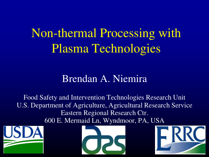 non thermal processing with plasma technologies