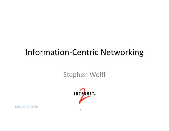 information centric networking