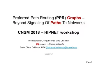 Preferred Path Routing ( PPR ) Graphs  Beyond Signaling Of Paths To Networks  CNSM 2018