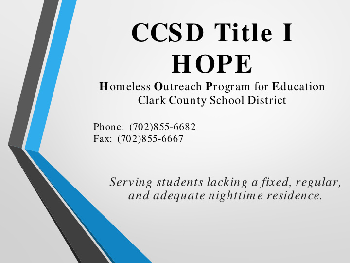 ccsd title i hope h omeless o utreach p rogram for e