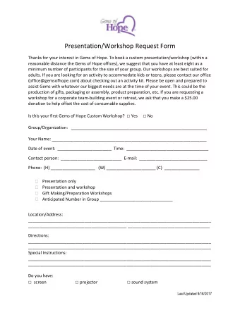 Presentation/Workshop Request Form  Thanks for your interest in Gems of Hope. To book a custom