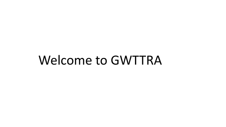 welcome to gwttra